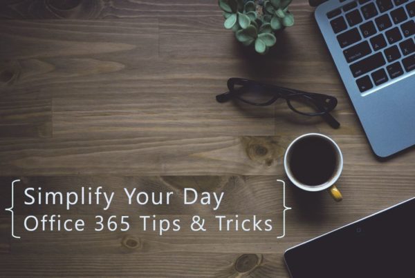 Simplify your workday with Office 365
